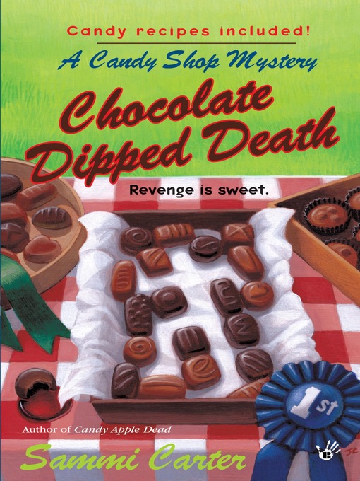 Title details for Chocolate Dipped Death by Sammi Carter - Available